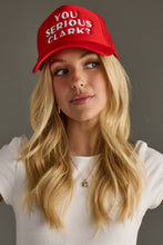 Load image into Gallery viewer, You Serious Clark? Trucker Hat
